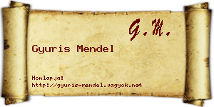 Gyuris Mendel névjegykártya